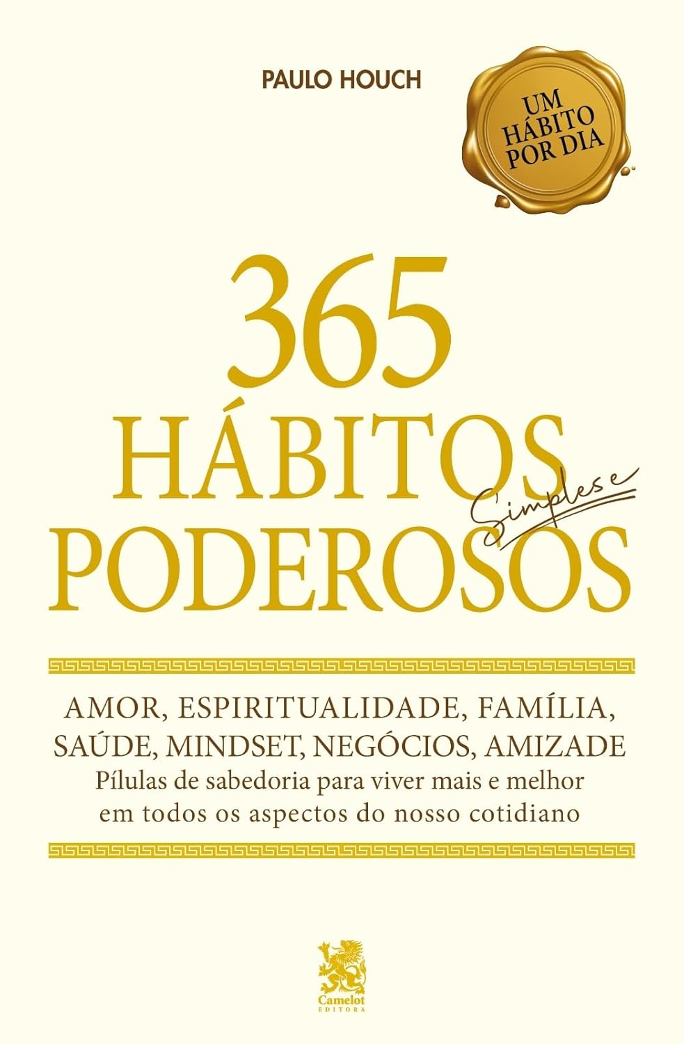 365 Hábitos Simples e Poderosos